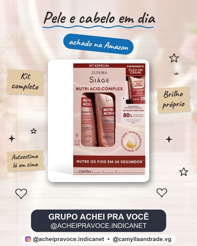 Kit Siàge Nutri Acid.Complex: Shampoo 200ml + Condicionador 125ml + Óleo em Creme 30ml