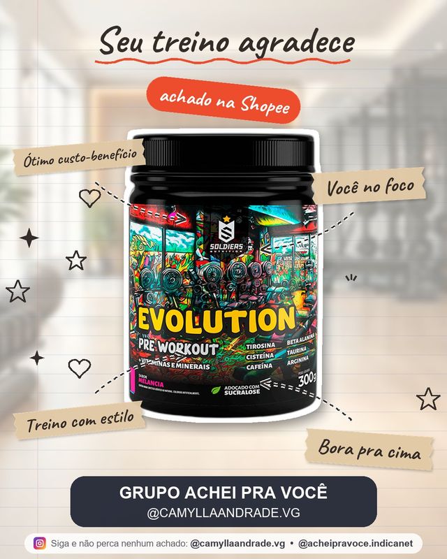 Pré Treino Evolution 300g Soldiers Nutrition Pre Workout Termogênico Energia Foco Resistência Academia